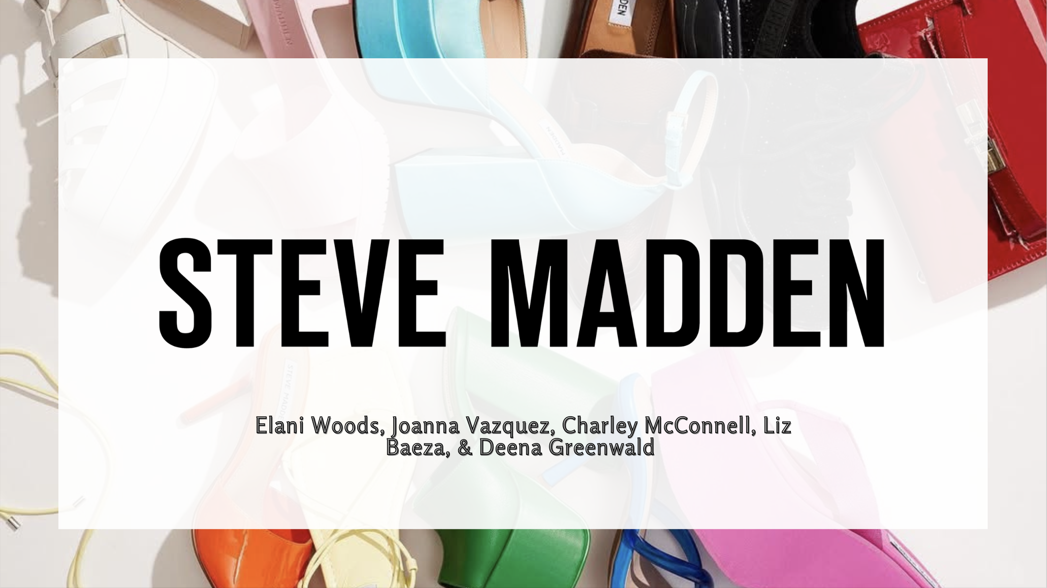Steve Madden Consumer Behavoir Report