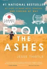 Book cover titled 'From the Ashes' by Jesse Thistle, featuring a person walking away on a sandy landscape with a blue sky.