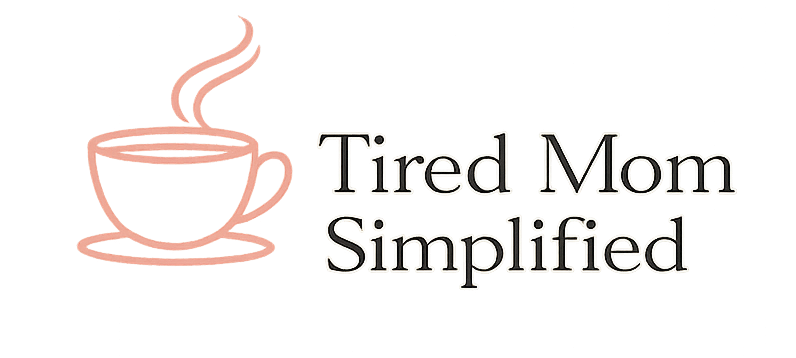 Tired Mom Simplified