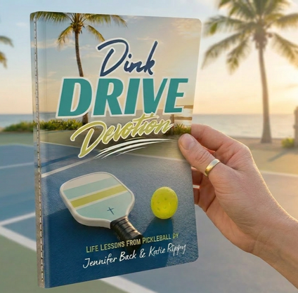 Dink, Drive, Devotional  Life Lessons from Pickleball- Set of 5