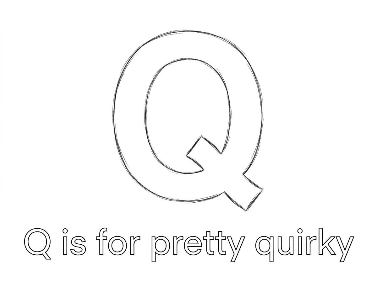 Q is for Quirky - Custom Illustration Commission