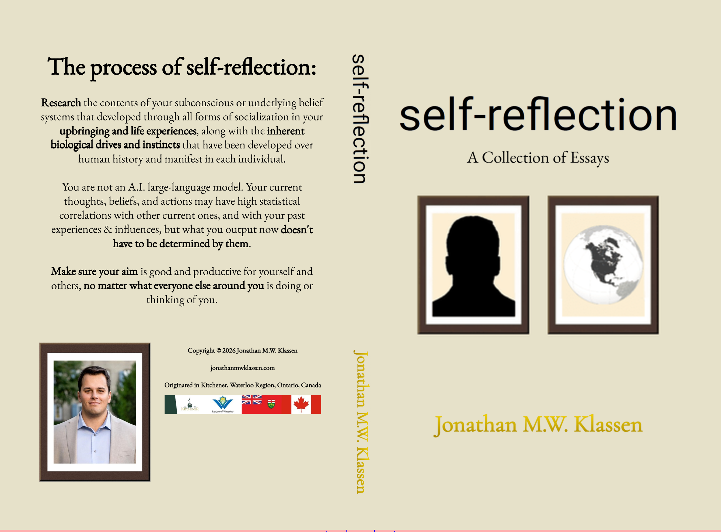 Self-Reflection: A Collection of Essays (2026) by Jonathan M.W. Klassen, Available now on Amazon in Hardcover, Paperback and e-Book form