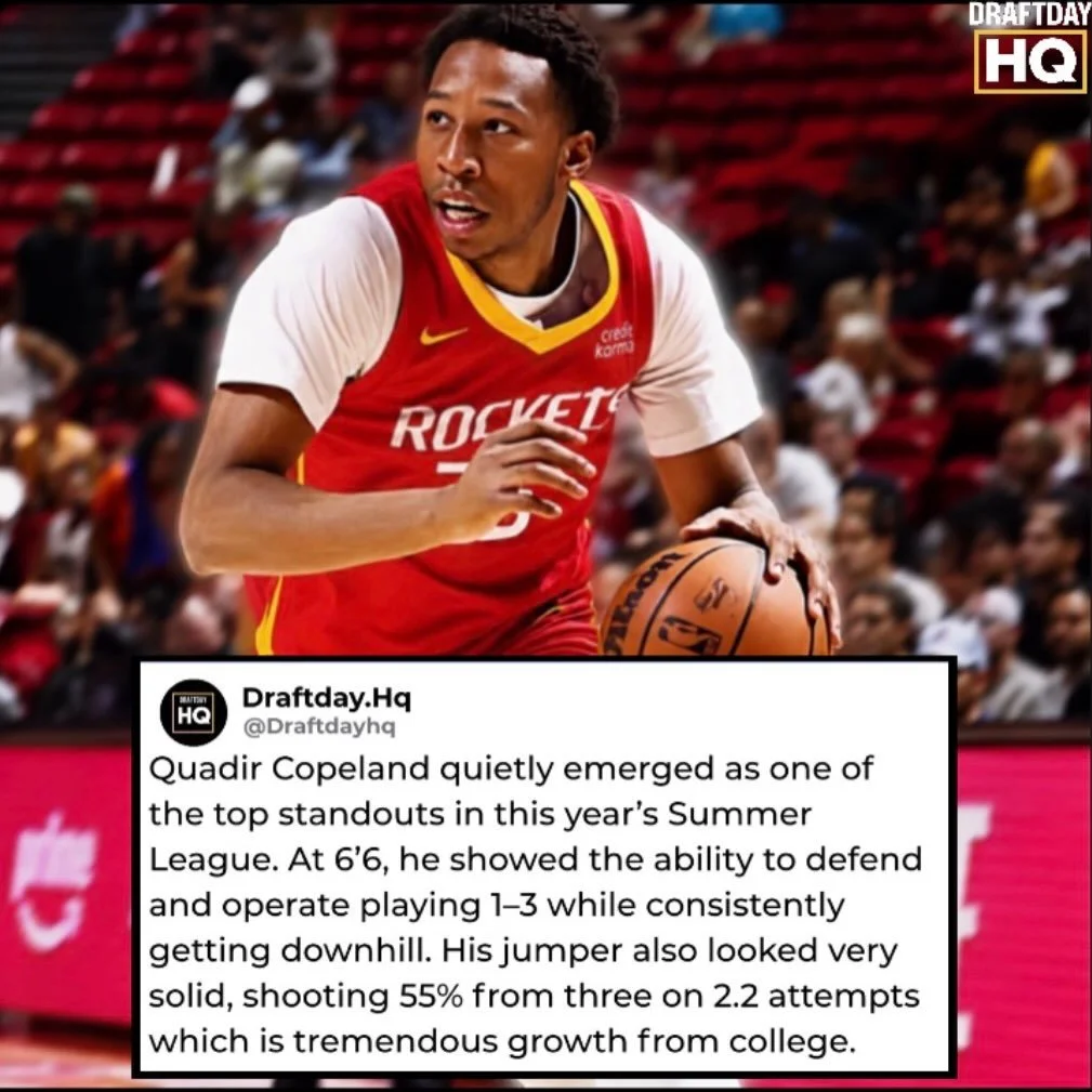 Rockets rookie Quadir Copeland was one of the standout two way players in Summer League. At 6&rsquo;6&rdquo;, Copeland combines athleticism, defensive intensity, and strong instincts with excellent finishing, playmaking, and ball handling. He consist