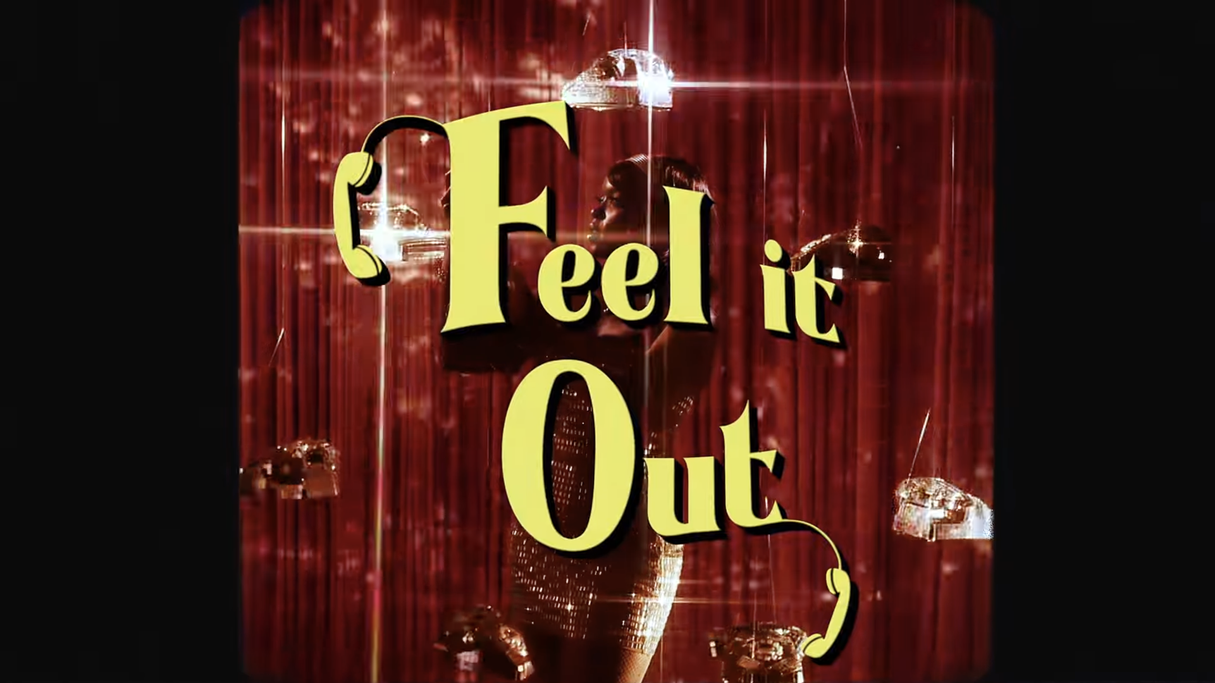 Feel it Out - Music Video | Installation
