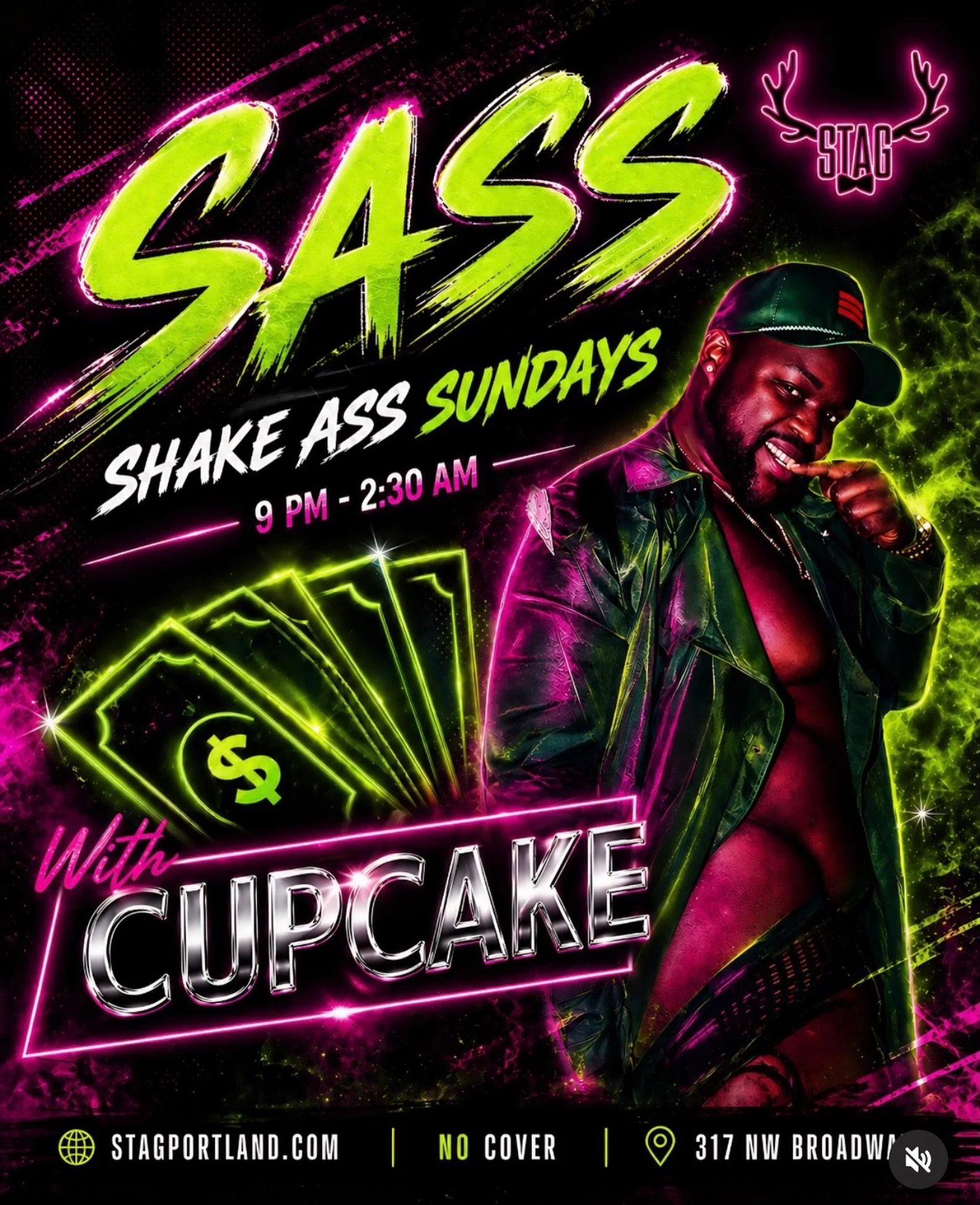 Shake off the weekend at SASS Sundays with Cupcake serving up a full night of drinks, dancers, and unapologetic Portland nightlife at STAG PDX. 🍑💸

Every Sunday, 9 PM&ndash;2:30 AM
💥 NO COVER
📍 317 NW Broadway, Portland
🦌 Dancers all night
🌈 Al