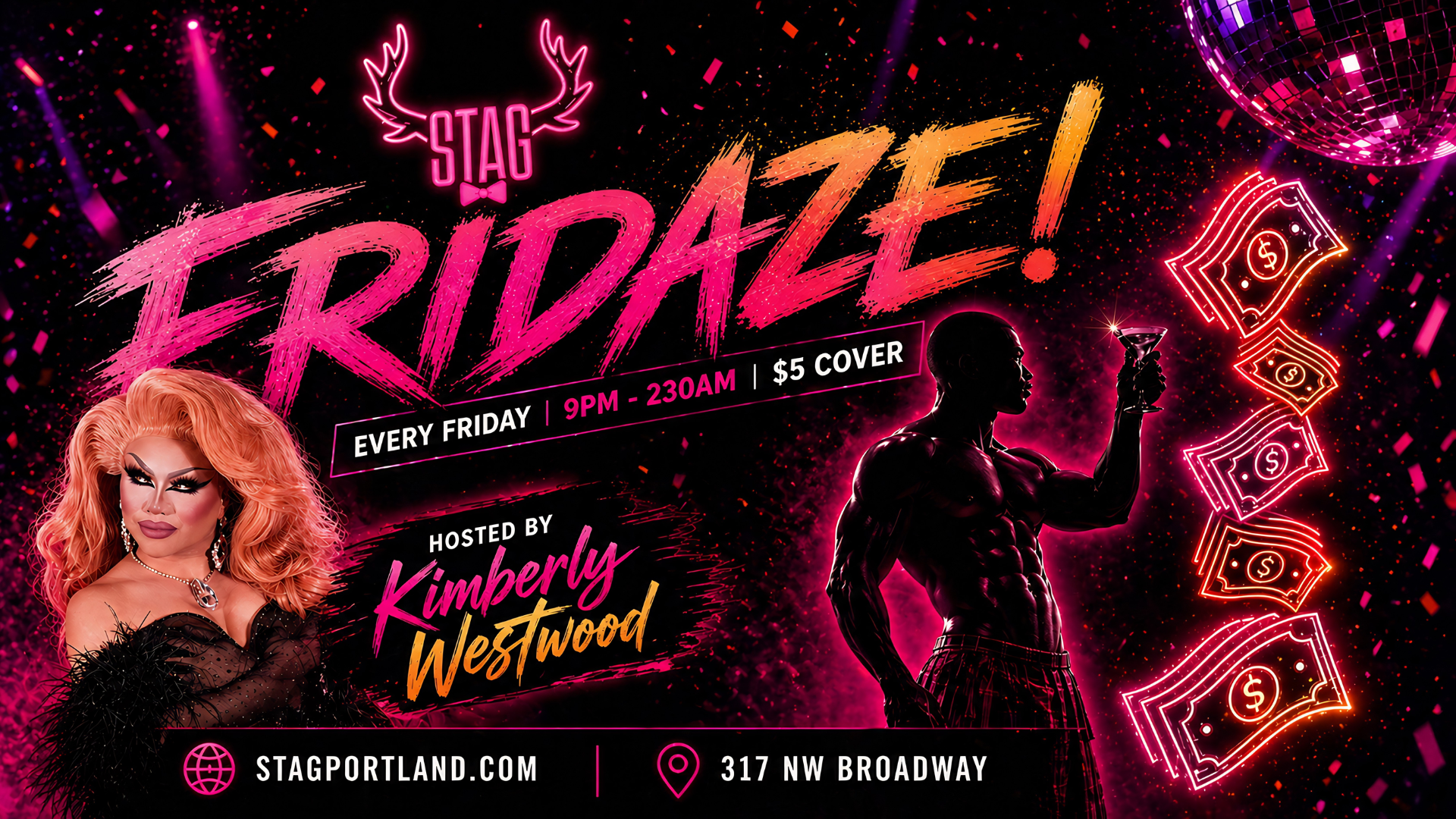 Poster for "Fright Night" event at Stag Portland, featuring a drag queen with orange hair and a muscular man in a bar scene, with neon pink and orange colors, dollar bill graphics, and event details including date, time, cover charge, host, website, and location.