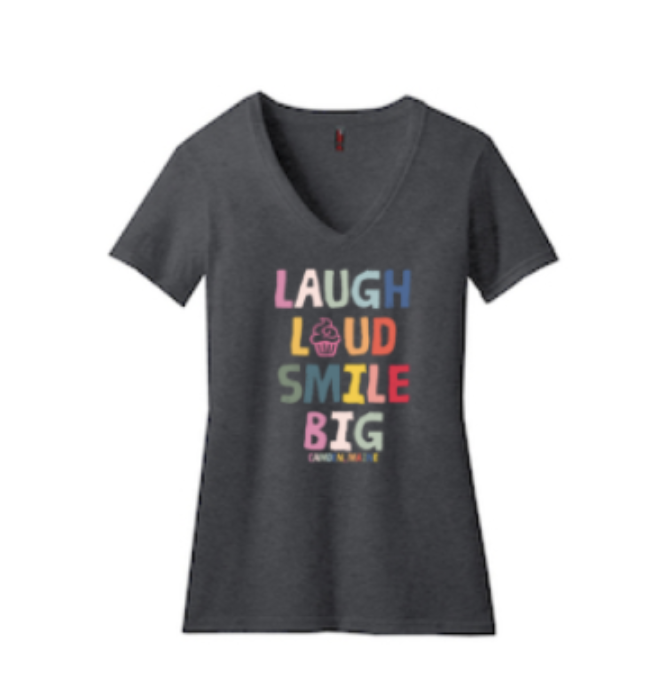 Adult LAUGH LOUD SMILE BIG Tee