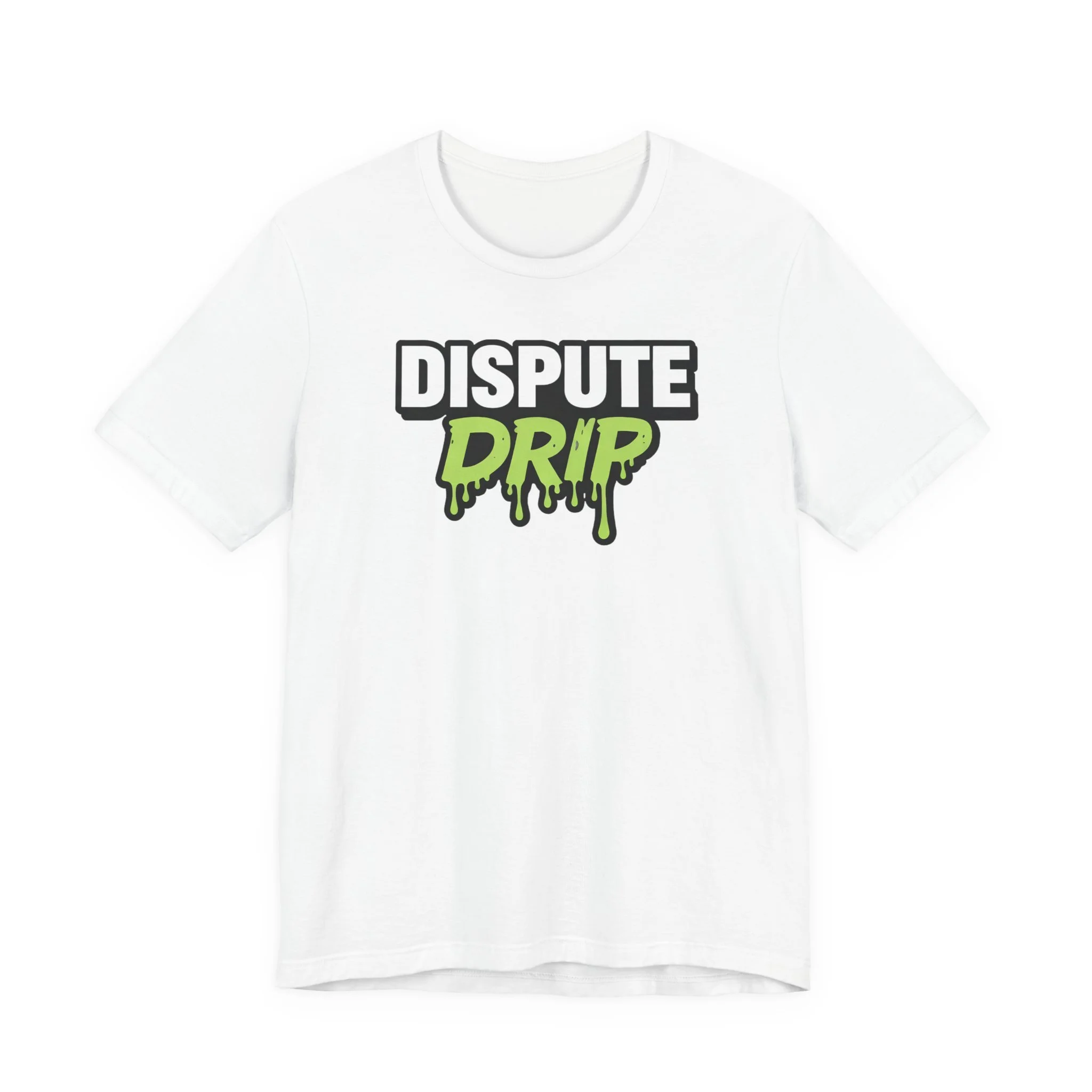 Dispute Drip Tee