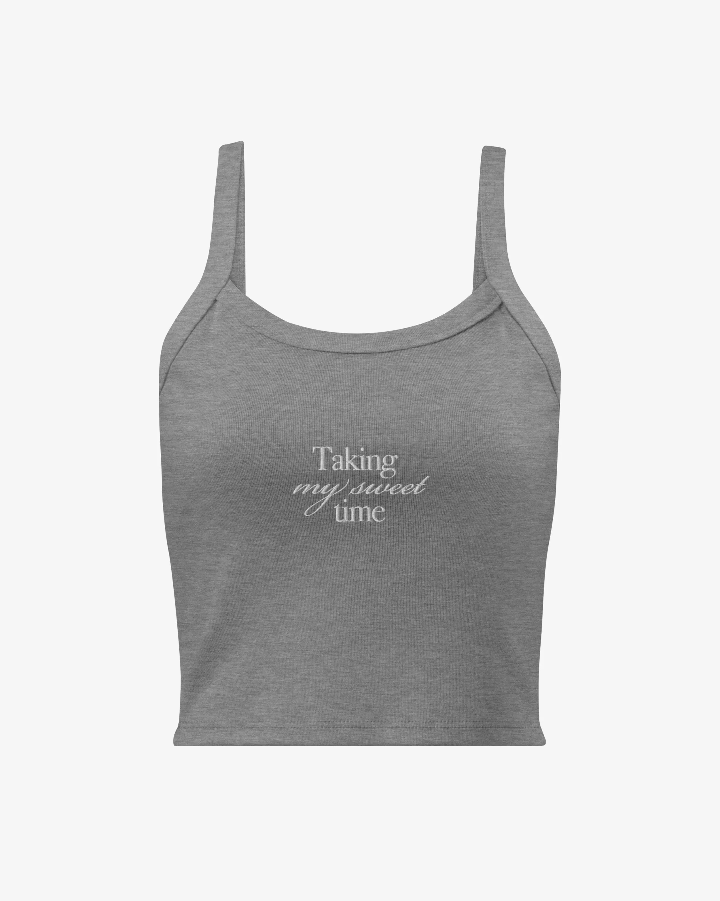 Taking My Sweet Time Tank Top
