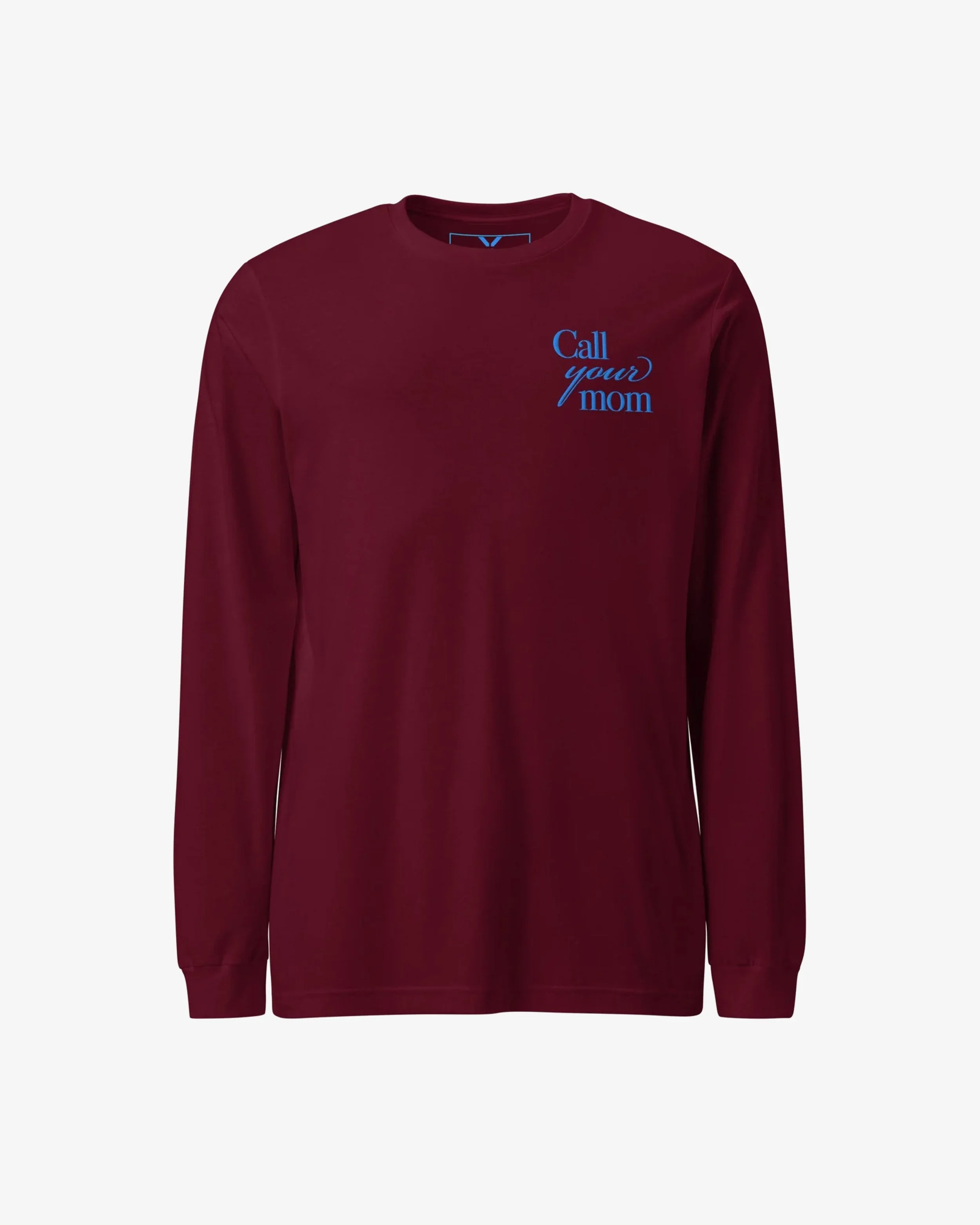 Call Your Mom Long Sleeve Tee