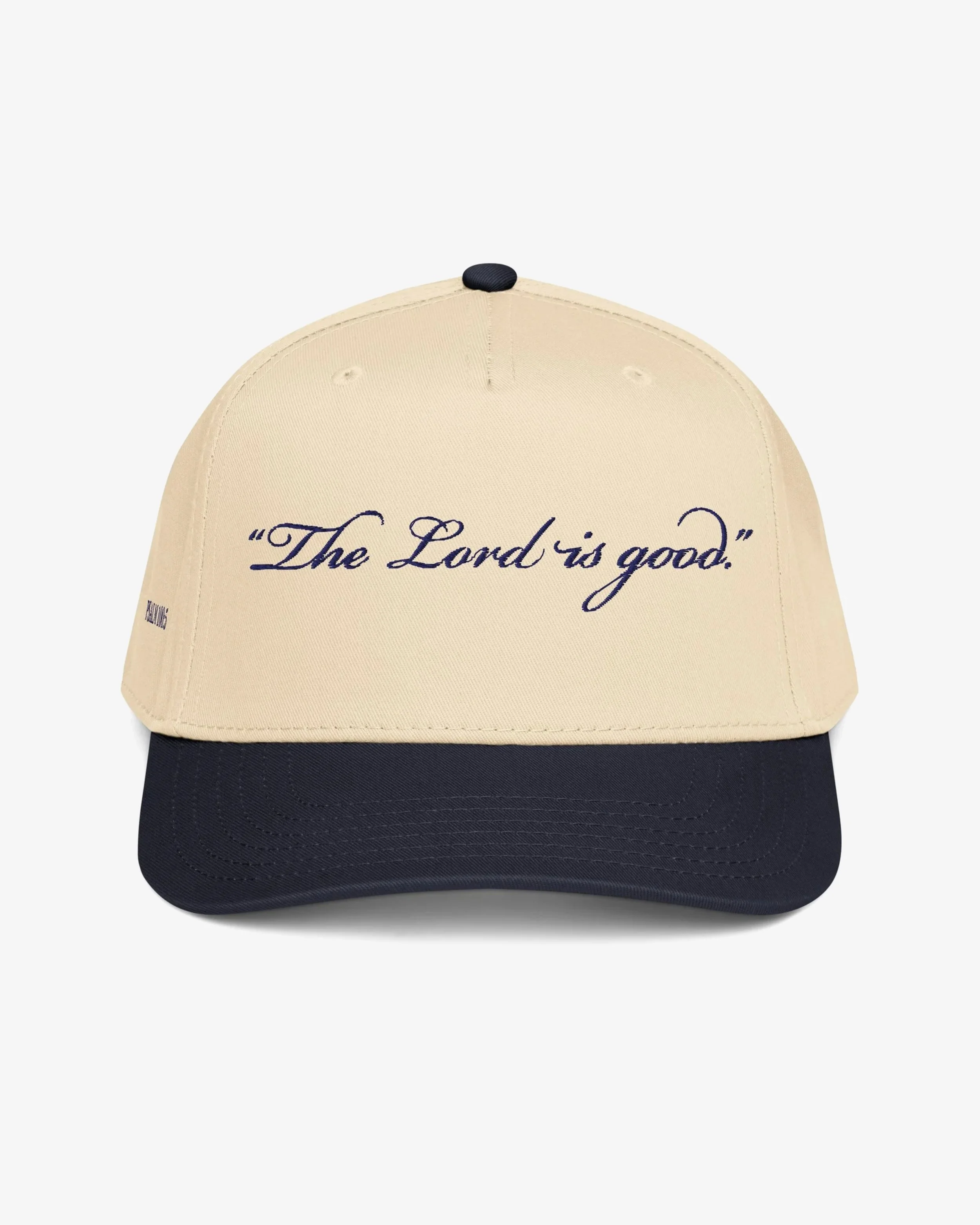 The Lord is Good Unisex Hat