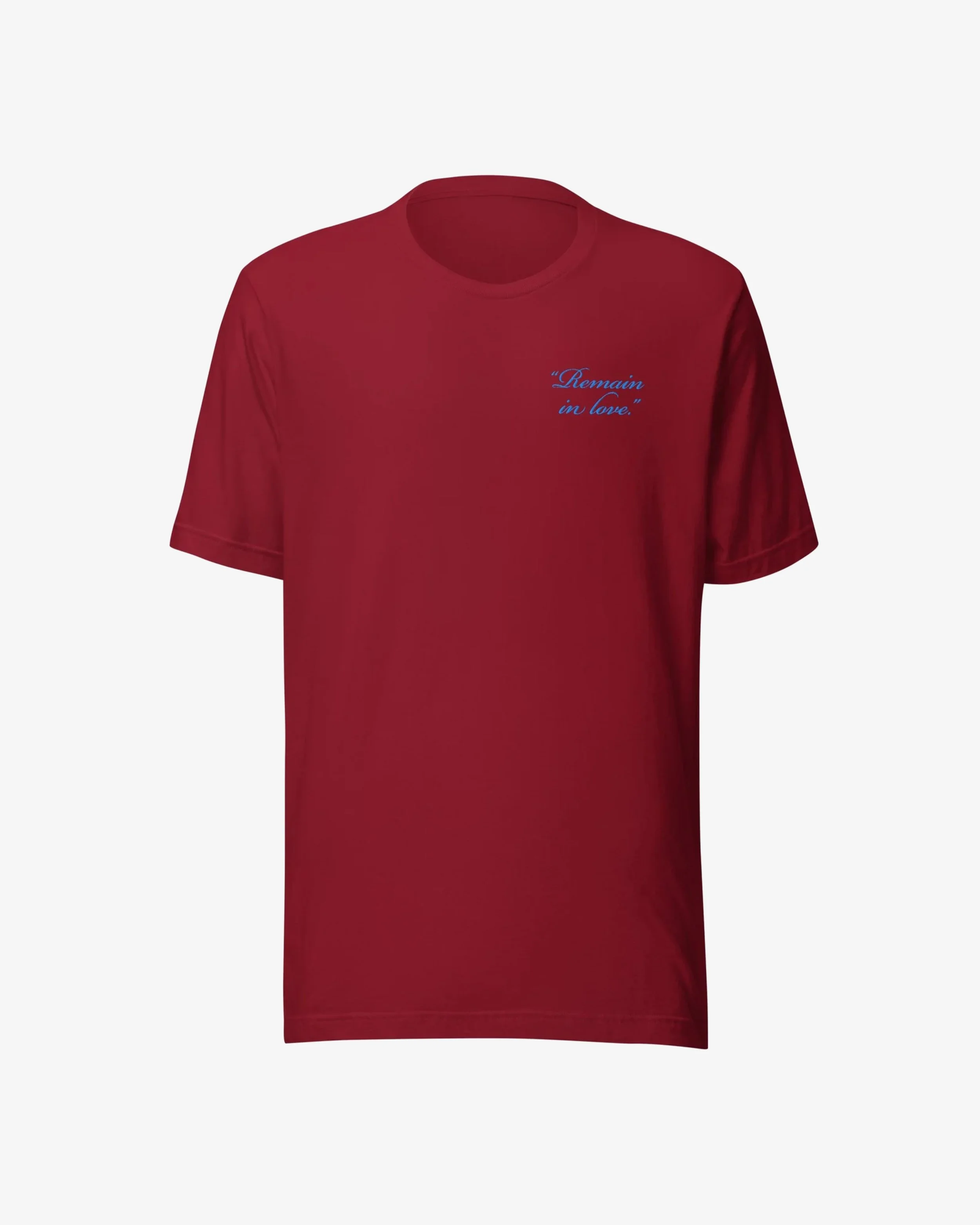 Remain in Love Unisex T-shirt