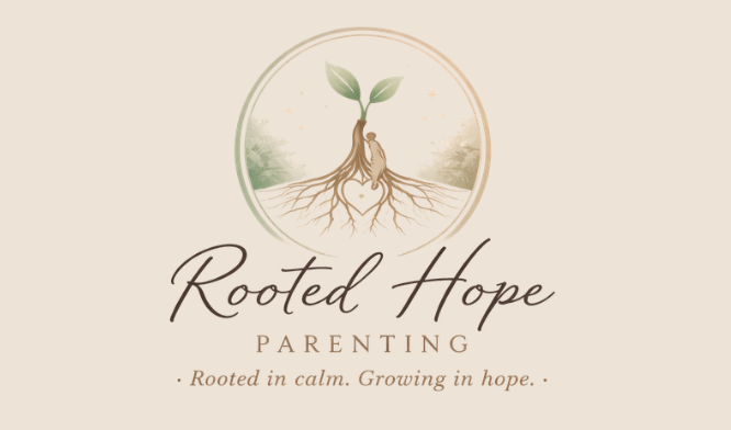 Rooted Hope Parenting