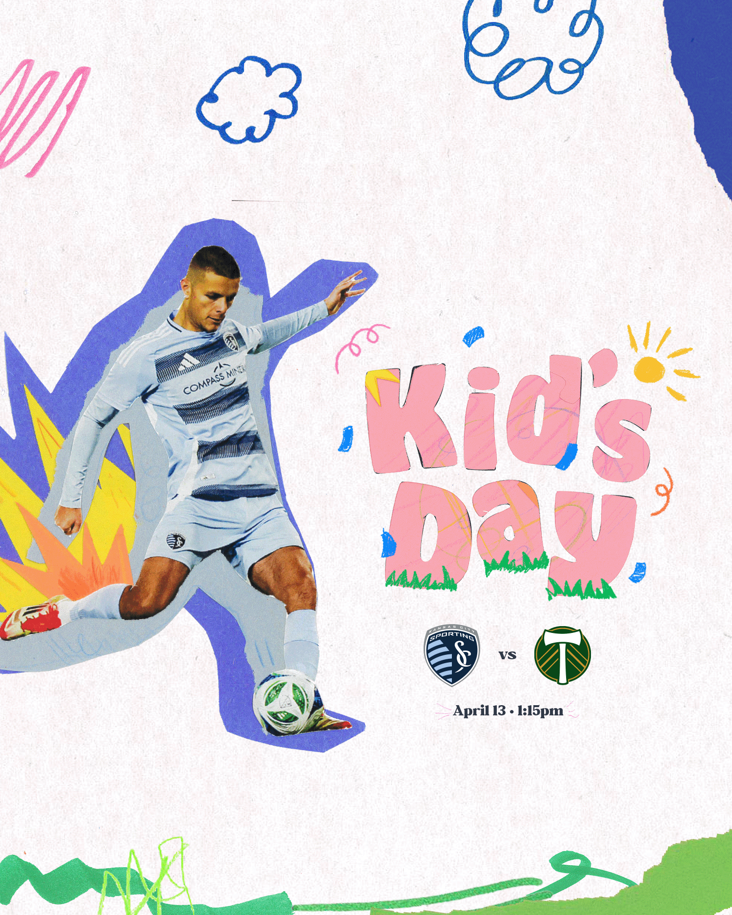 Kids' Day poster featuring a soccer player in a blue and gray uniform kicking a ball, colorful hand-drawn doodles, and text indicating a soccer game between Sporting Kansas City and Portland Timbers on April 13 at 1:15 pm.