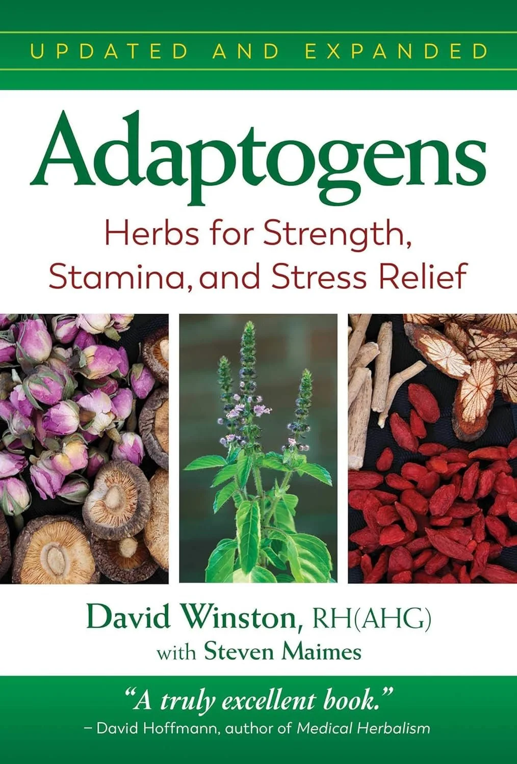 Adaptogens - Herbs for Strength, Stamina and Stress Relief