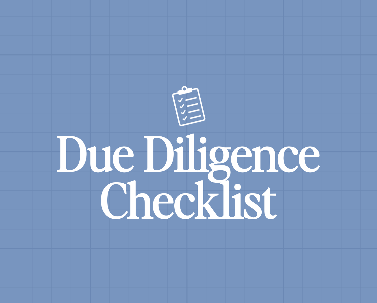 Due Diligence Checklist