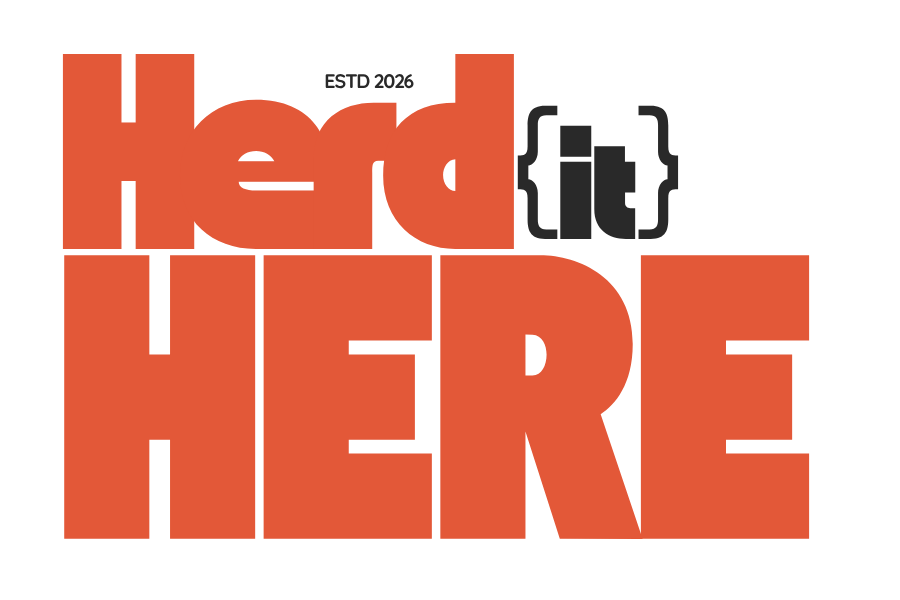 Bold red text reading "Herd {it} Here" with a small gray text "ESTD 2026" above the word "Herd."