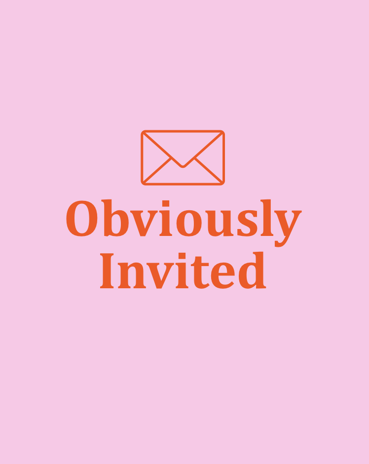 Obviously Invited