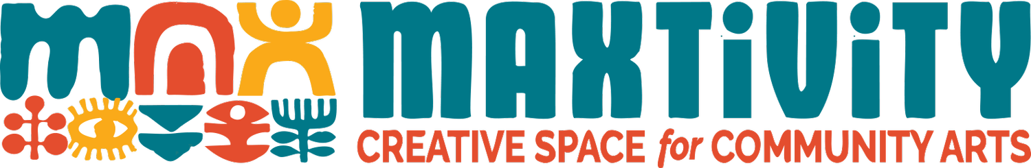 Maxtivity Creative Space for Community Arts