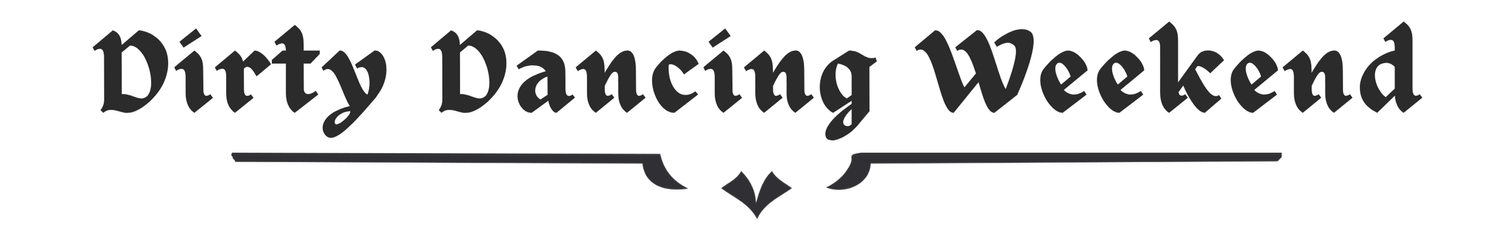 Dirty Dancing Weekend