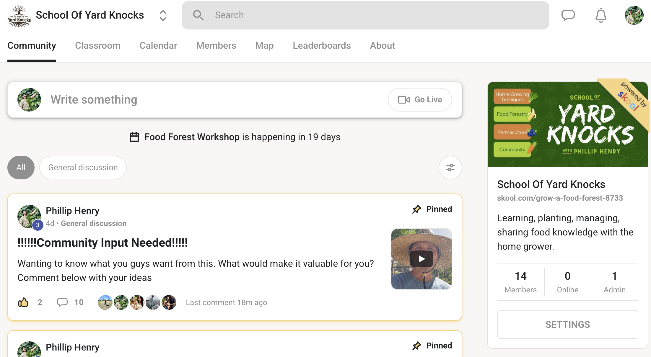 Screenshot of a community online discussion platform called 'School of Yard Knocks', showcasing a pinned post by Phillip Henry requesting input from community members about their needs and ideas for a food forest workshop happening in 19 days, along with sidebar information about the workshop and group membership details.