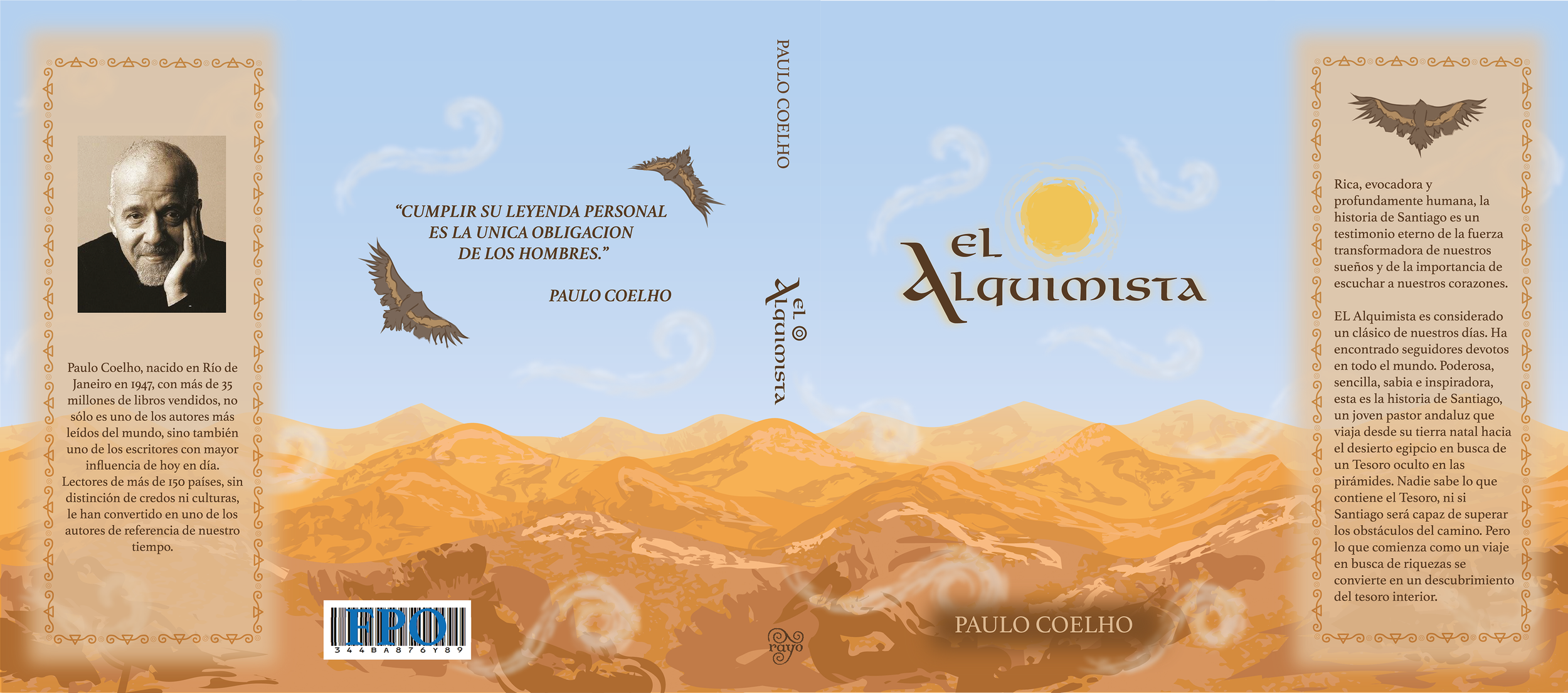 Book cover jacket.
For example purposes.  
Rights to the title of the book and text are owned by the author, Paulo Coehlo and Harper Collins Publishers' imprint, Rayo . 