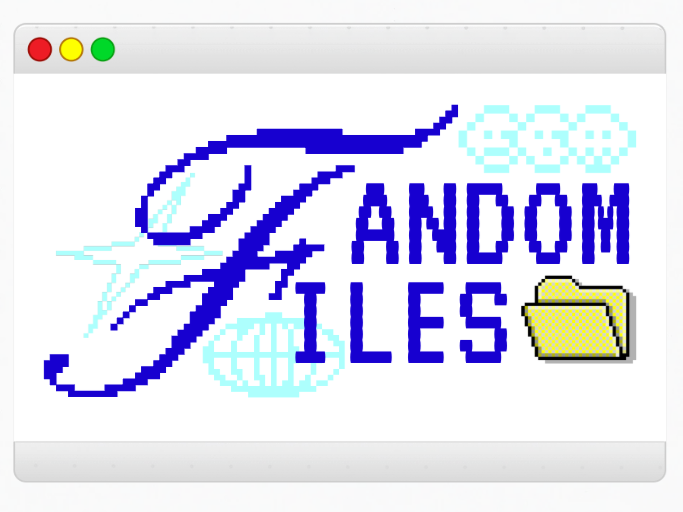 Fandom Files: Digital Content Plan