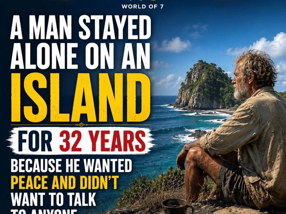 A MAN STAYED ALONE ON AN ISLAND FOR 32 YEARS BECAUSE HE WANTED PEACE AND DIDN’T WANT TO TALK TO ANYONE