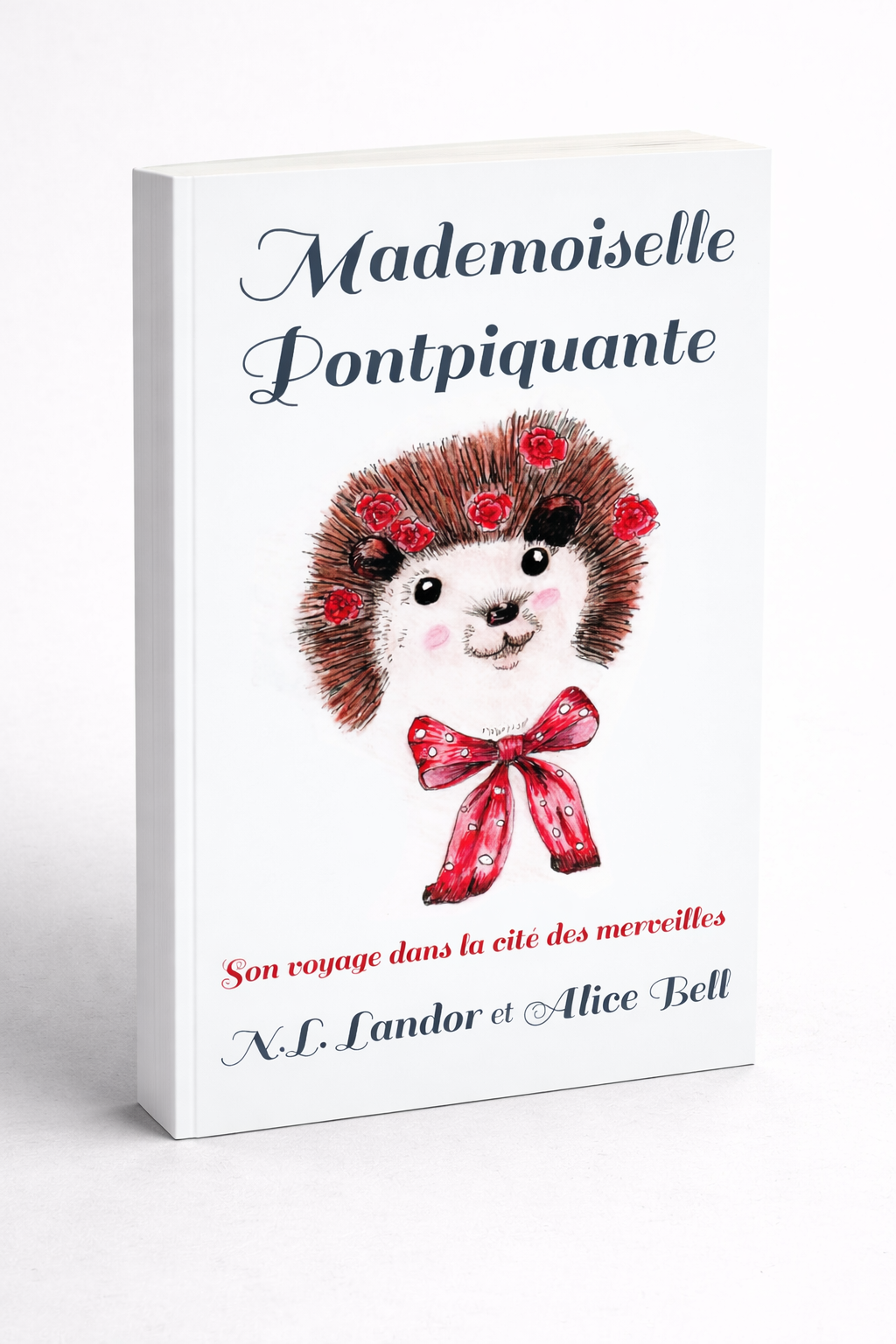 Mademoiselle Pontpiquante: Son voyage dans la cité des merveilles