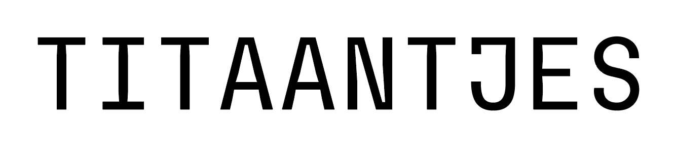 TITAANTJES