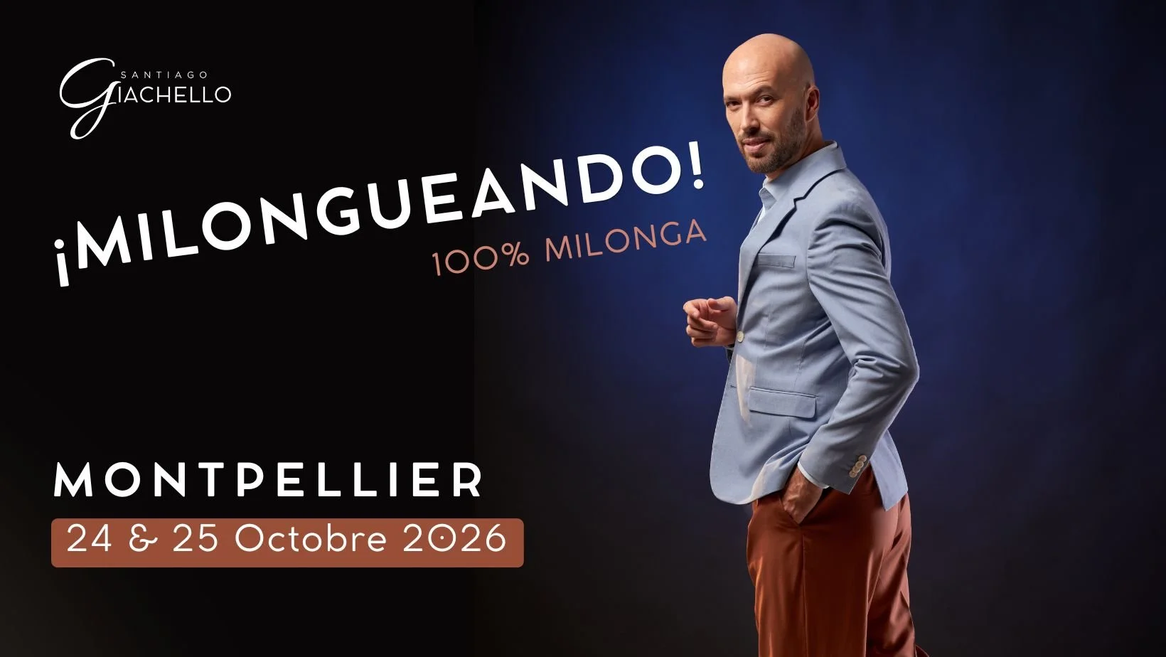 Santiago Giachello tango argentin Milongueando à Montpellier 2026