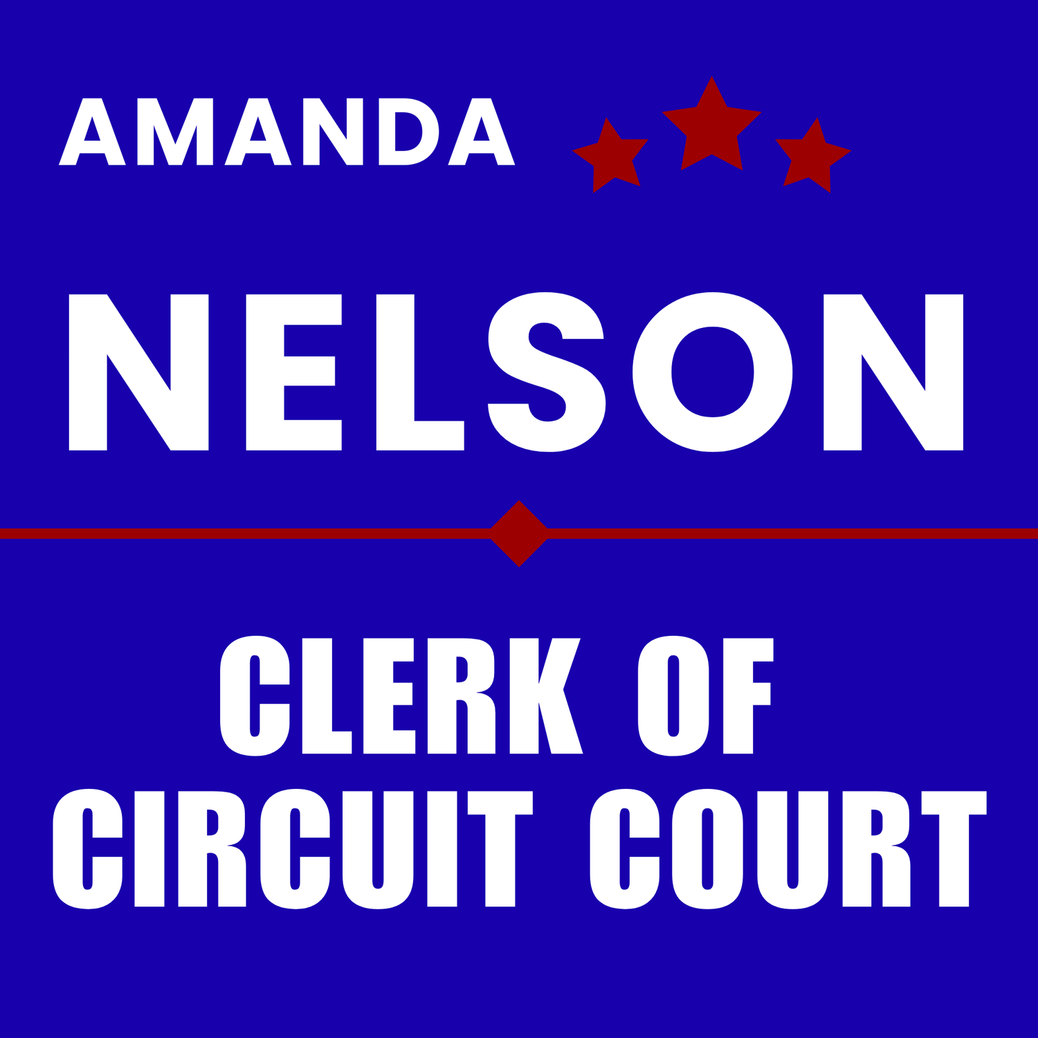 Amanda Nelson for Rock County Clerk of Circuit Court