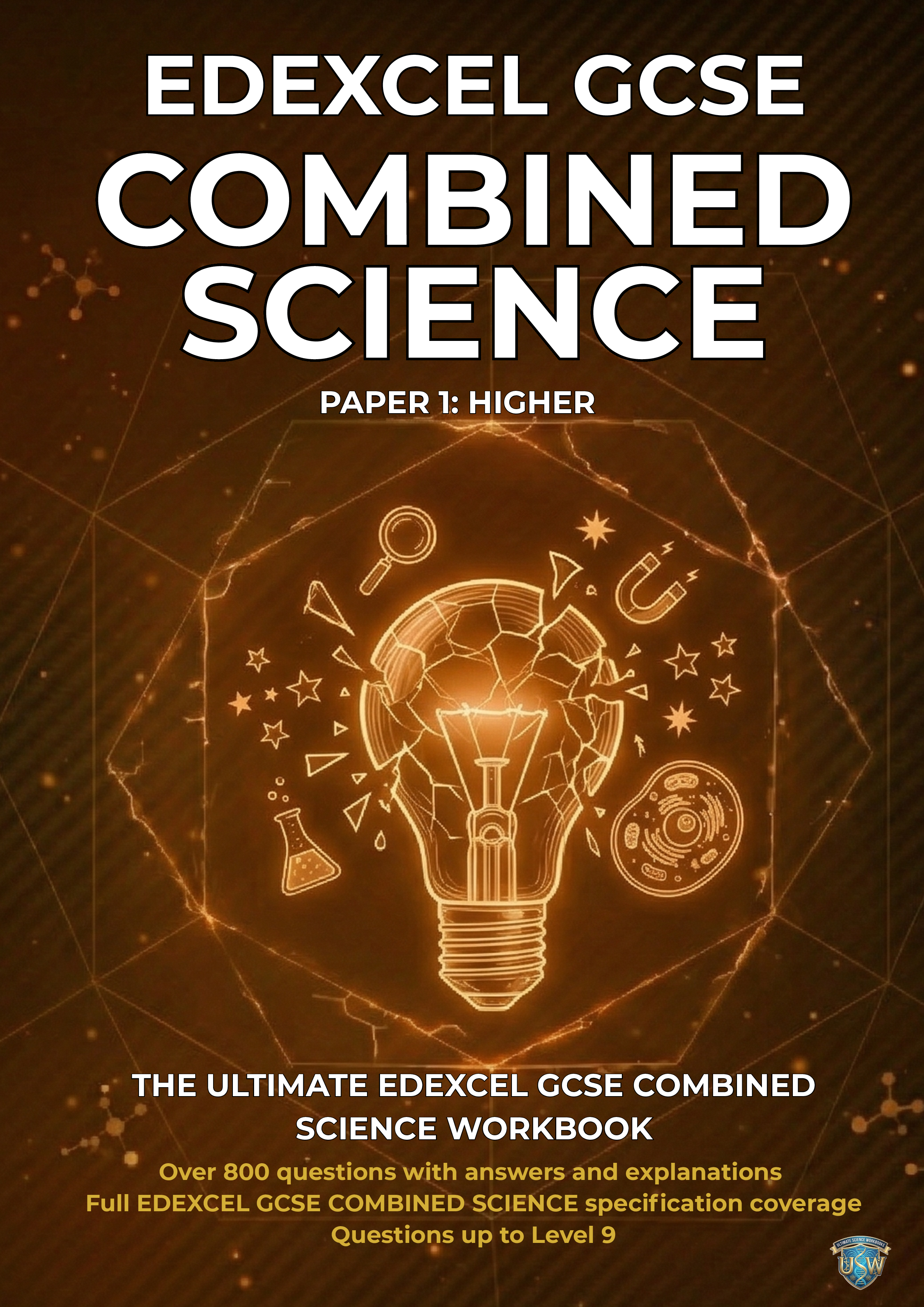 Cover of a science workbook titled 'EDEXCEL GCSE COMBINED SCIENCE PAPER 1: HIGHER.' Features a glowing light bulb illustration surrounded by scientific icons such as a flask, magnifying glass, magnet, and disc, with a dark, glowing background.
