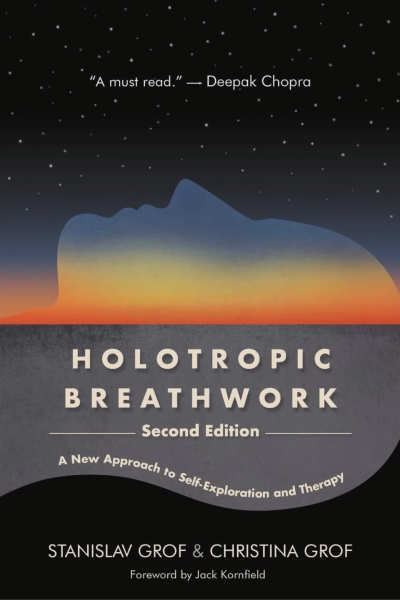 The cover of a book titled 'Holotropic Breathwork, Second Edition' by Stanislav Grof and Christina Grof. The cover features a silhouette of a mountain or landscape against a colorful horizon, with a starry night sky above.