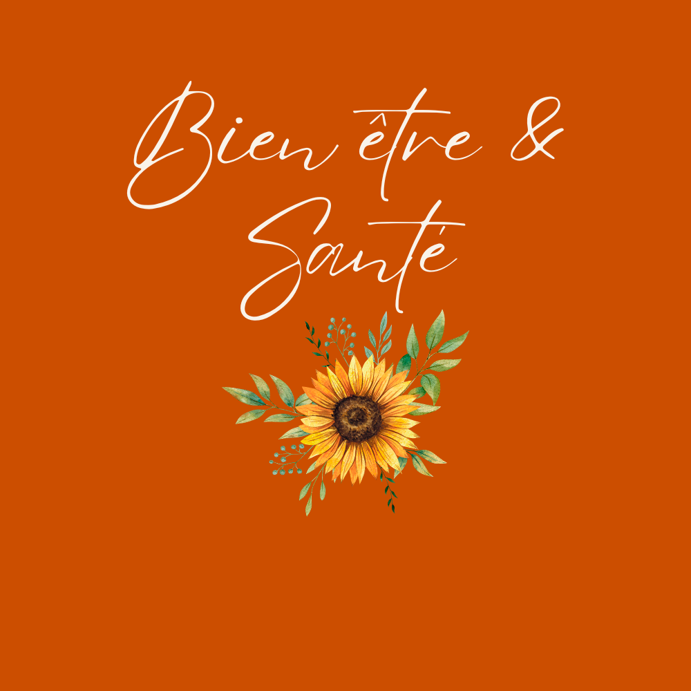Carte avec le texte 'Bien être & Santé' écrit en cursive blanche, ornée d'une illustration de tournesol et de feuilles vertes sur un fond orange