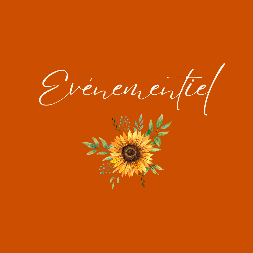 Un fond orange avec le mot 'Événementiel' écrit en cursive blanche, et une illustration d'un tournesol avec des feuilles vertes en dessous.