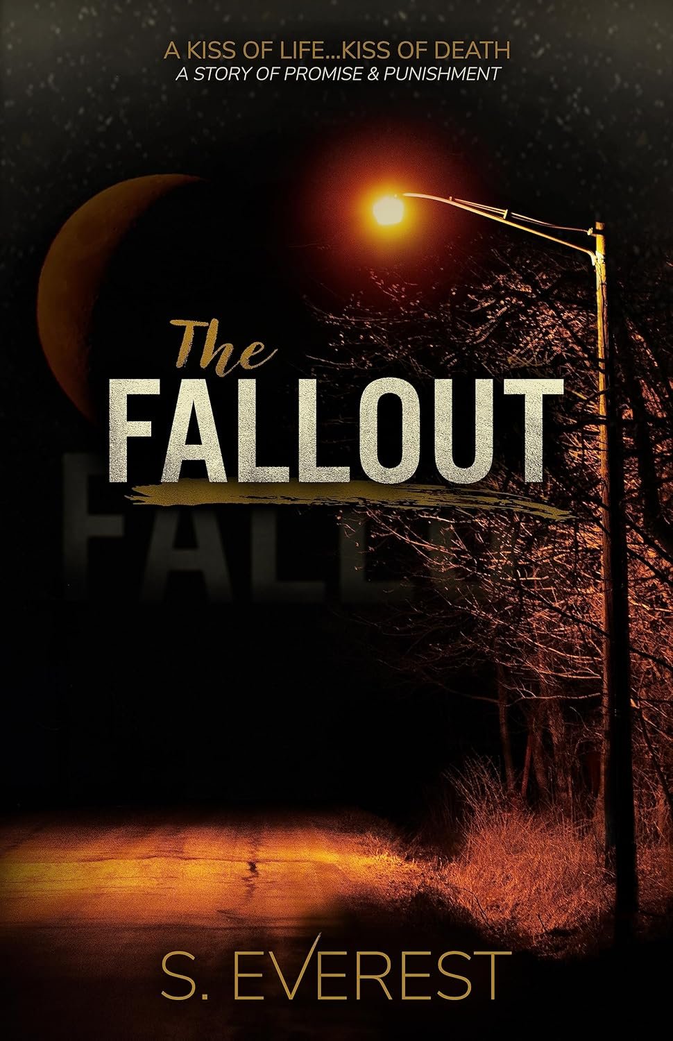 The Fallout (Paperback Signed)
