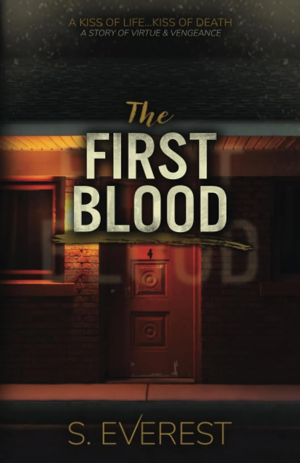 The First Blood (Paperback)