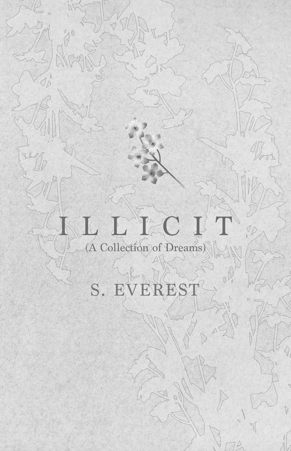 Illicit: A Collection of Dreams (Paperback Signed)
