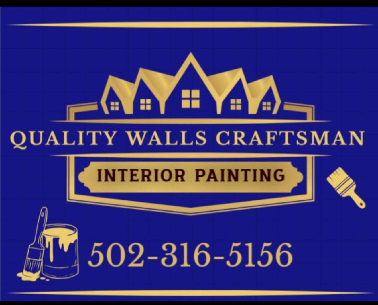Business card for Quality Walls Craftsman, specializing in interior painting, featuring house icons, paintbrush, and paint can, with contact number 502-316-5156 on a blue background.
