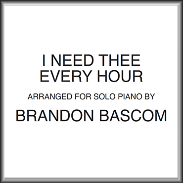 I Need Thee Every Hour-Solo Piano Digital Sheet Music