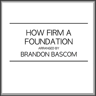 How Firm A Foundation -Solo Piano Digital Sheet Music