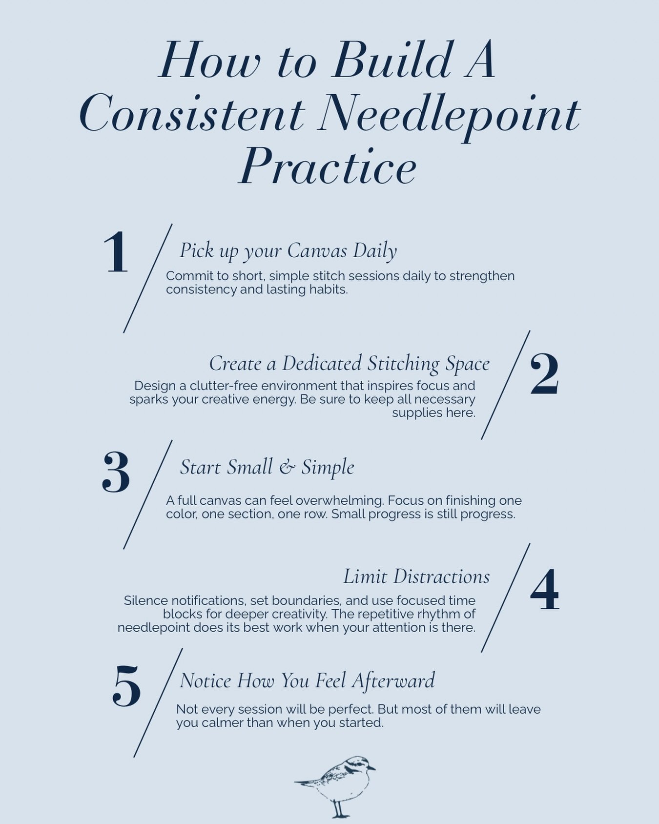 Consistency isn&rsquo;t about stitching for hours. It&rsquo;s about picking up your canvas more days than you don&rsquo;t.

Research shows that just two hours of creative activity per week is associated with significantly lower stress, reduced anxiet