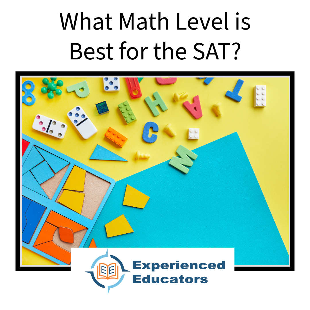 What Math Level Should My Student Be In Before Taking the SAT?