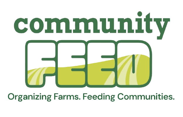 Community Feed: Organizing Farms. Feeding Communities.