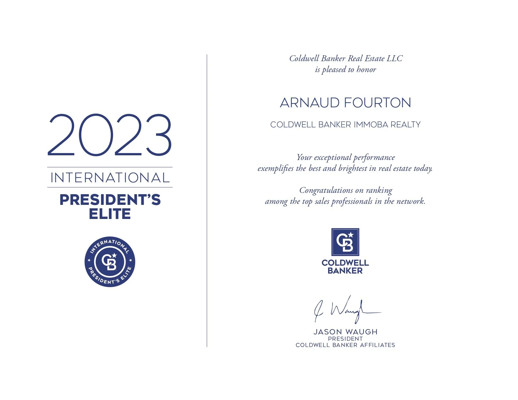 Certificat de reconnaissance 2023 pour Arnaud Fourton, agent immobilier chez Coldwell Banker Immoaba Realty, signé par Jason Waugh, président. La reconnaissance inclut également la distinction 'Président's Elite' et la plateforme internationale.