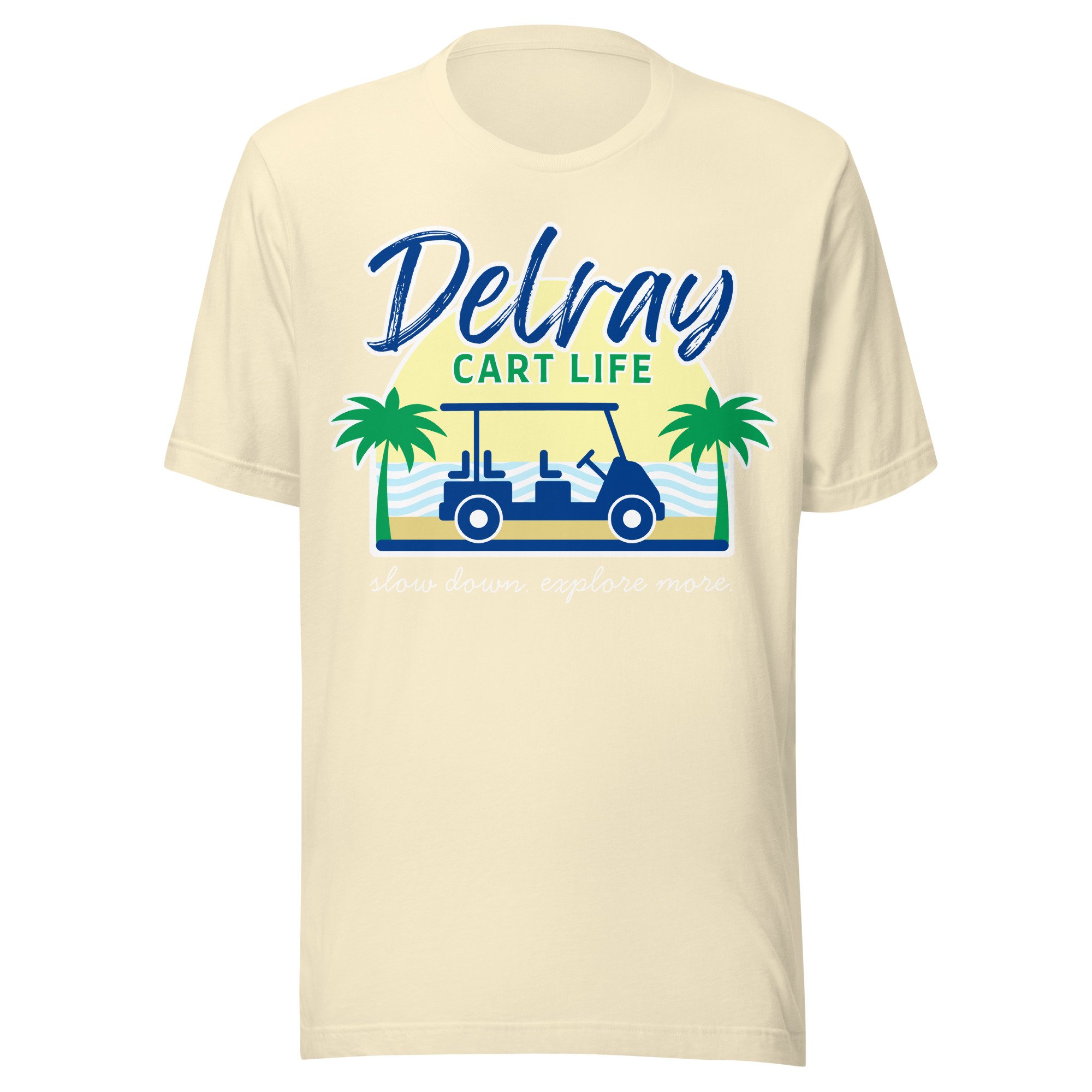 Delray Cart Life Unisex t-shirt