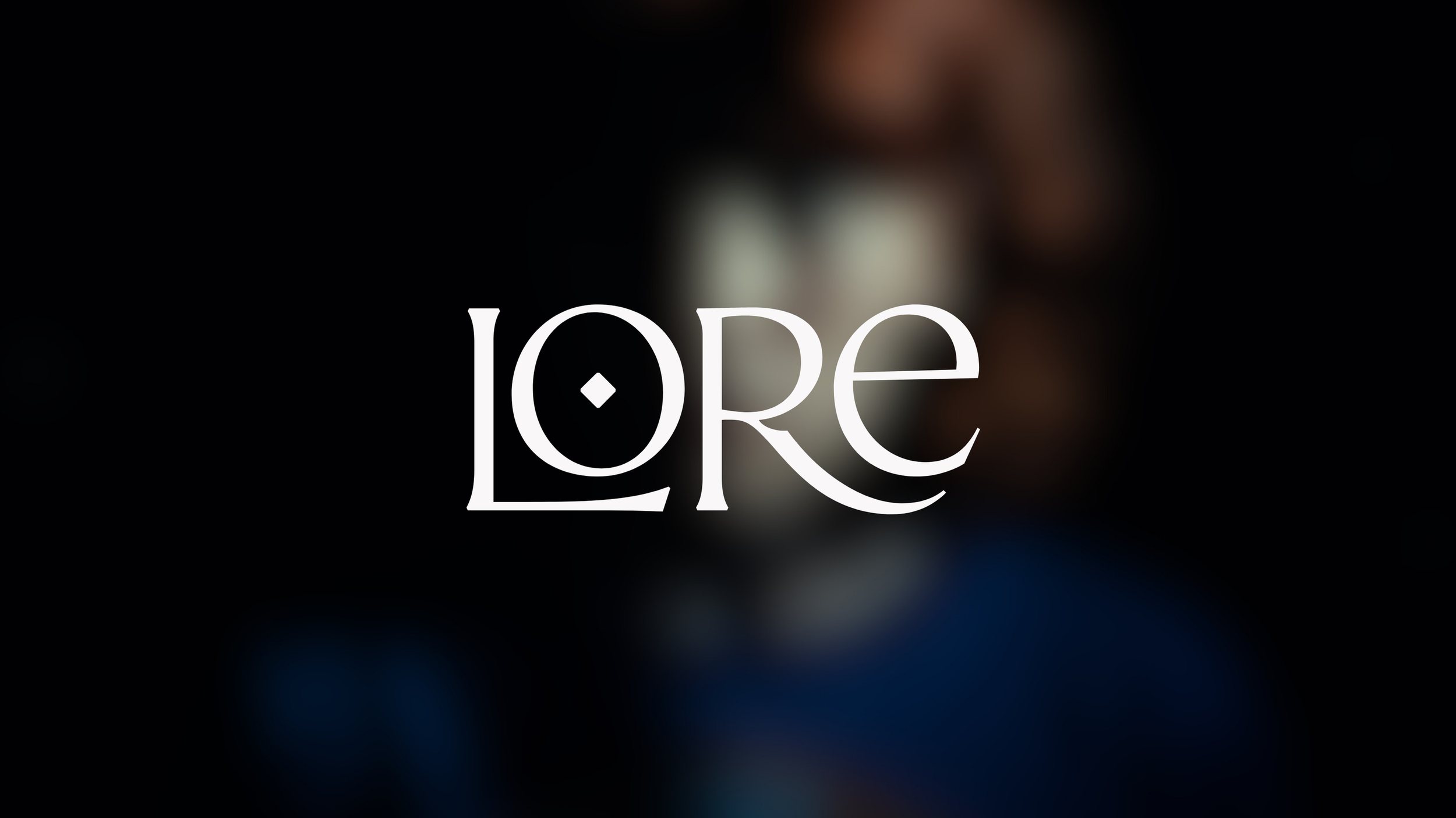 Lore