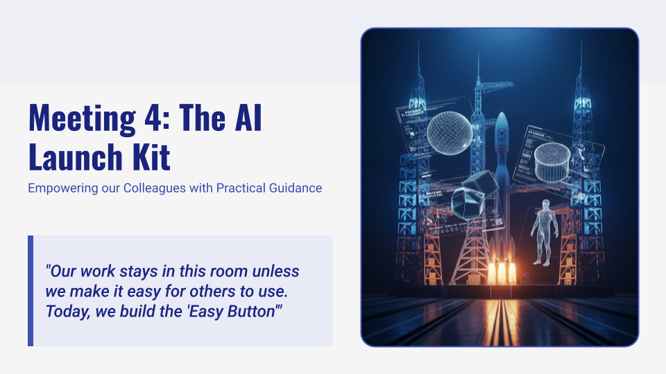 Module 4: The Staff Support Kit (Launch & Implementation)