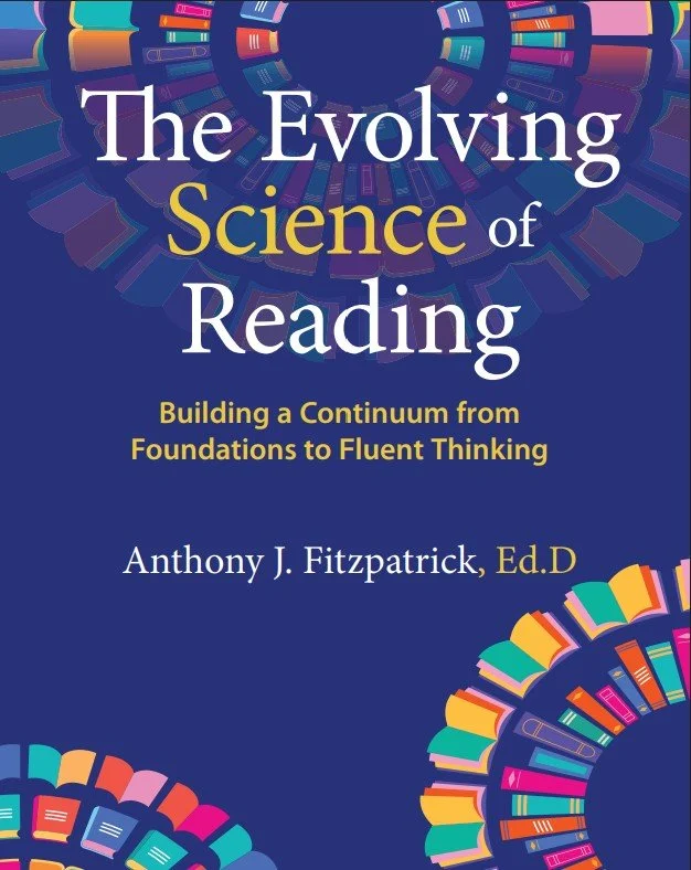 The Evolving Science of Reading